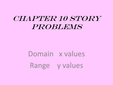 Chapter 10 Story Problems