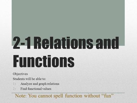 2-1 Relations and Functions