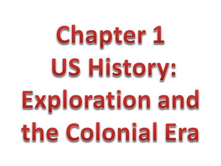 Earliest Americans came from land bridge over the Bering Straits Estimates say by 1492 were 54 million people in the Americas!! I CAN EXPLAIN THE MOVEMENT.