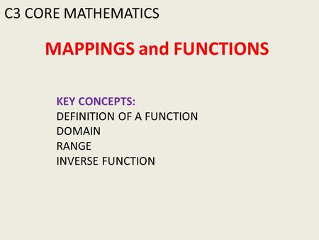 MAPPINGS and FUNCTIONS