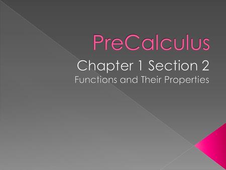  A function is like a machine that excepts input values (x) and enacts a procedure on the input to produce an output (y).  We call the input values.