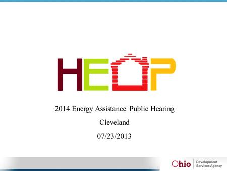 2014 Energy Assistance Public Hearing Cleveland 07/23/2013.