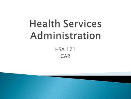 Health Services Administration