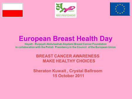 BREAST CANCER AWARENESS Sheraton Kuwait , Crystal Ballroom