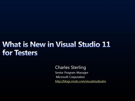 GSJGD. Agenda Review of what we delivered in Visual Studio 2010 + enhancements for Visual Studio 11 Paradigm Shift to Exploratory Testing Enhancements.