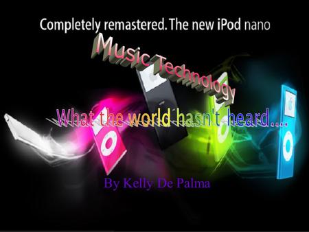 By Kelly De Palma. Music consumes much of our lives. Just think about it. We listen to music in our cars, when we work out, when we do our homework, when.