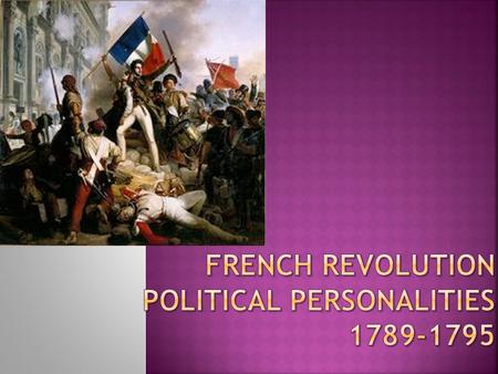  Girondists & Jacobins  G=A member of the moderate republican party formed in the French legislative assembly in 1791. The Girondists were so called.