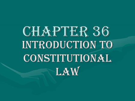 Introduction to Constitutional Law