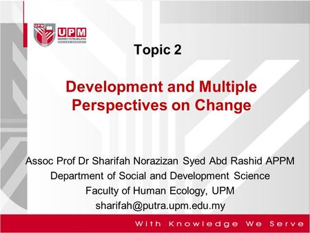 Development and Multiple Perspectives on Change