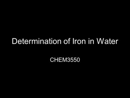 Determination of Iron in Water