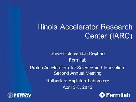 Illinois Accelerator Research Center (IARC)