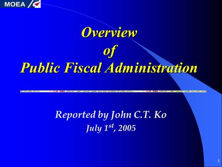 Overview of Public Fiscal Administration