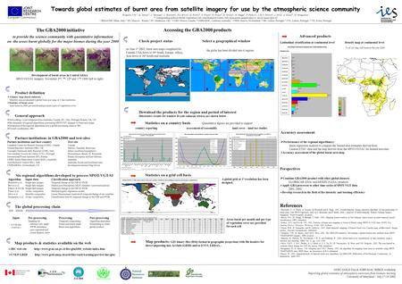 Towards global estimates of burnt area from satellite imagery for use by the atmospheric science community Grégoire J-M. 1*, K. Tansey 1*, I. Marengo 1,