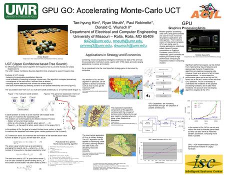 UCT (Upper Confidence based Tree Search) An efficient game tree search algorithm for the game of Go by Levente Kocsis and Csaba Szepesvari [1]. The UCB1.