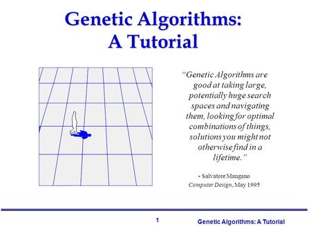 Genetic Algorithms: A Tutorial