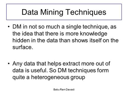 Data Mining Techniques