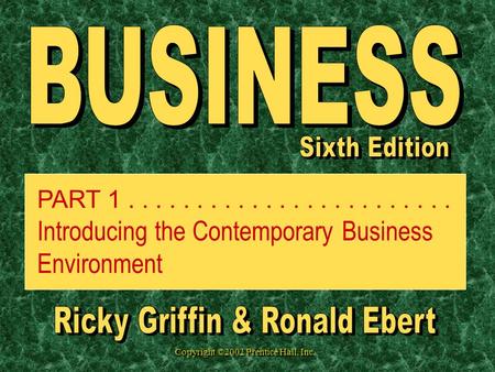 Introducing the Contemporary Business Environment