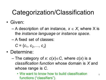 Categorization/Classification