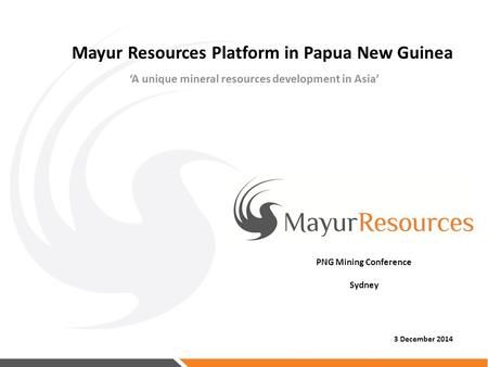 Mayur Resources Platform in Papua New Guinea