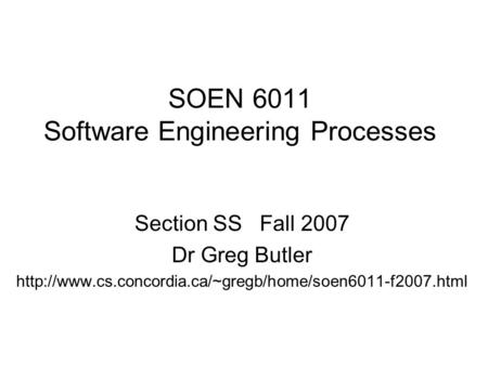 SOEN 6011 Software Engineering Processes