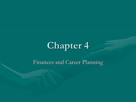 Finances and Career Planning