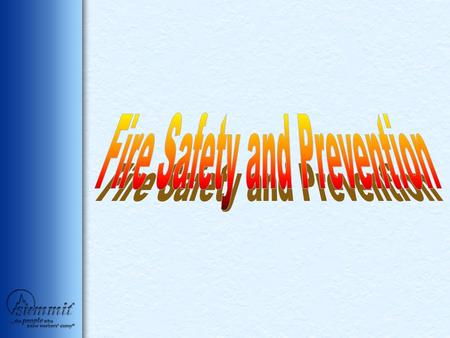 Fire Safety and Prevention