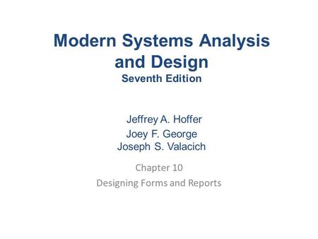 Chapter 10 Designing Forms and Reports