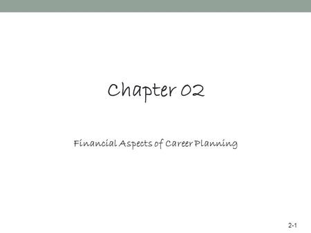 Financial Aspects of Career Planning