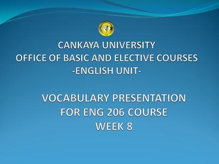 What is an interview??? Have you ever attended an Interview? CANKAYA UNIVERSITY - OFFICE OF BASIC AND ELECTIVE COURSES- ENGLISH UNIT.