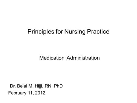 Principles for Nursing Practice