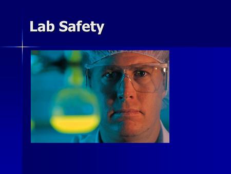 Lab Safety.