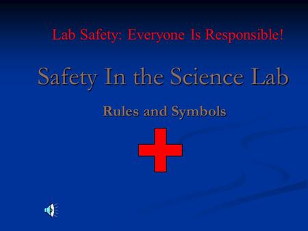 Safety In the Science Lab