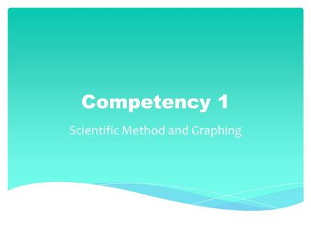 Scientific Method and Graphing