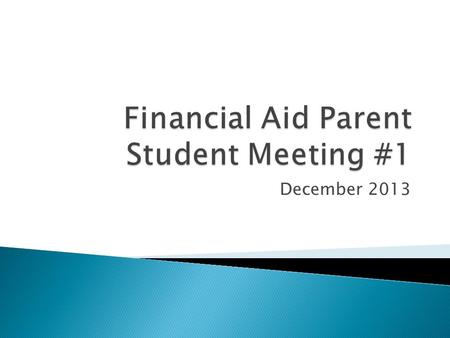 December 2013. College is a… Vocational or Technical College Certificate 2-Year or Community College Certificate Associates Degree 4-Year College Bachelors.