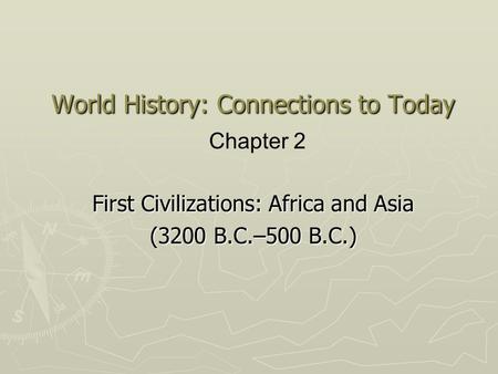 World History: Connections to Today