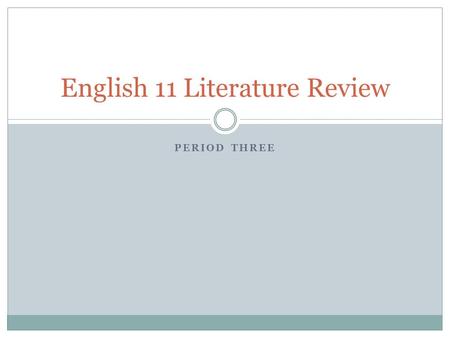 English 11 Literature Review