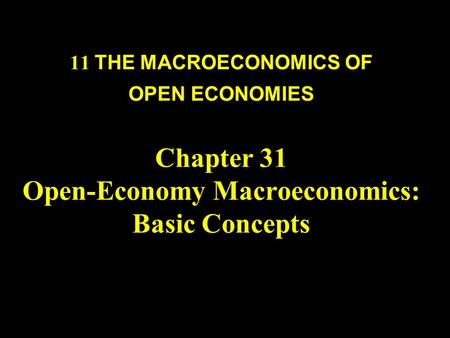 Open-Economy Macroeconomics: Basic Concepts