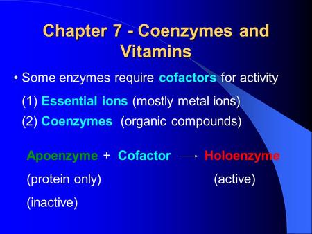 Chapter 7 - Coenzymes and Vitamins