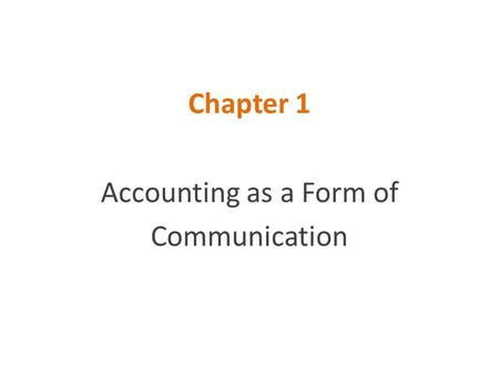 Accounting as a Form of Communication