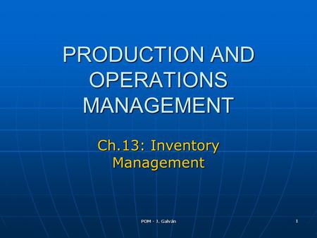 PRODUCTION AND OPERATIONS MANAGEMENT