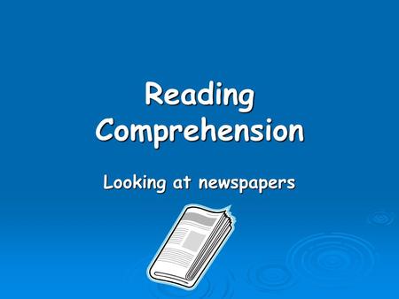 Reading Comprehension