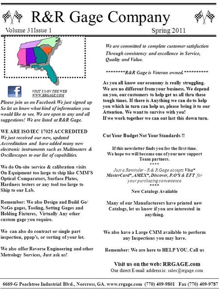 R&R Gage Company Spring 2011 Volume 31Issue 1 6669-G Peachtree Industrial Blvd., Norcross, GA. www.rrgage.com (770) 409-9801 Fax (770) 409-9787 If this.