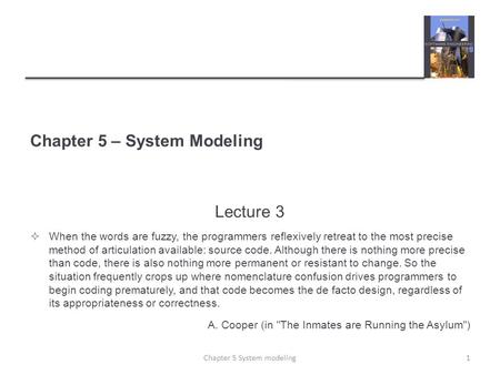 Chapter 5 – System Modeling