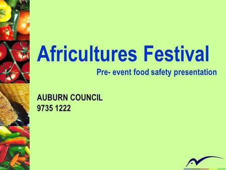 Africultures Festival Pre- event food safety presentation AUBURN COUNCIL 9735 1222.