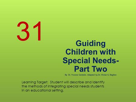 31 Guiding Children with Special Needs- Part Two