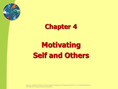 Motivating Self and Others