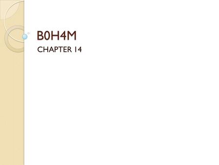 B0H4M CHAPTER 14. 14.1 Individual Needs and Motivation  Types of content theories:  Hierarchy of needs theory  ERG theory  Two-factor theory  Acquired.