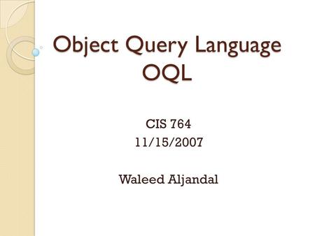 Object Query Language OQL