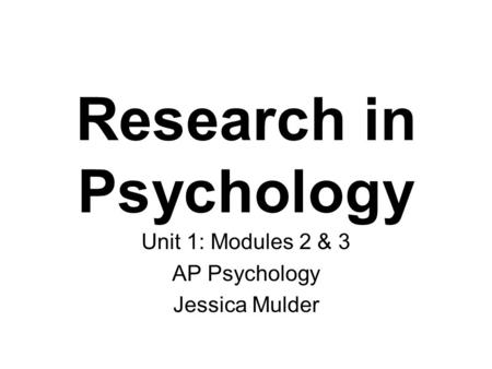 Research in Psychology