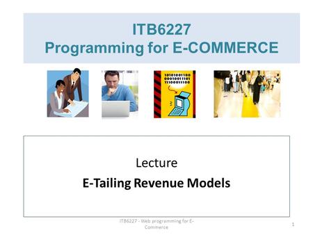 ITB6227 Programming for E-COMMERCE